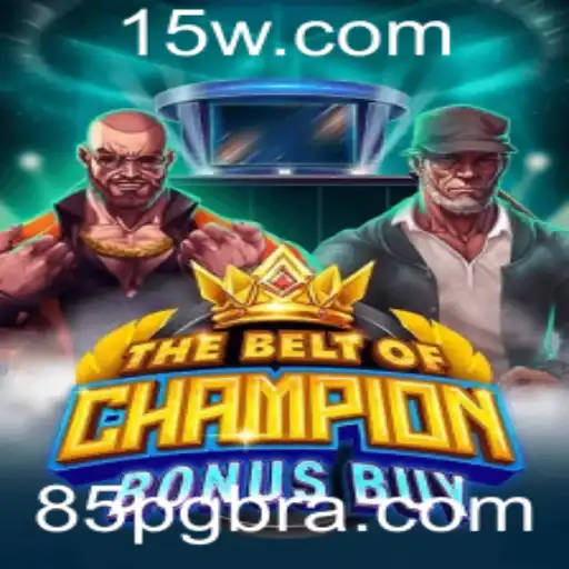 Descubra os Segredos de 'TheBeltOfChampionBonusBuy'